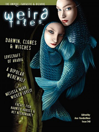 Kniha Weird Tales 348 Ann Vandermeer