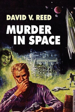 Kniha Murder in Space David V Reed