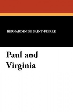 Buch Paul and Virginia Bernardin De Saint-Pierre