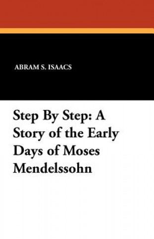 Book Step by Step Abram S Isaacs