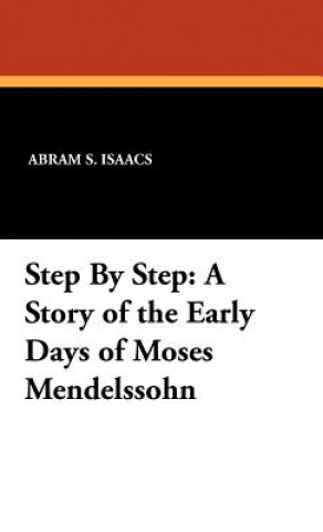 Buch Step by Step Abram S Isaacs