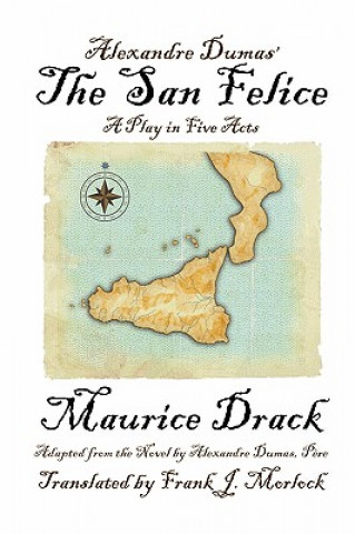 Książka Alexandre Dumas' The San Felice Maurice Drack