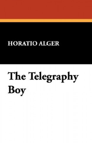 Kniha Telegraphy Boy Alger