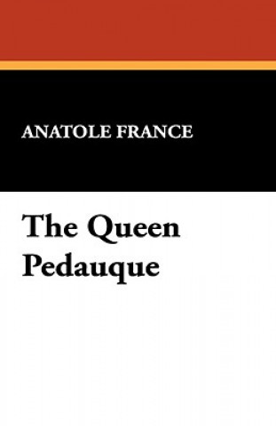 Boek Queen Pedauque Anatole France