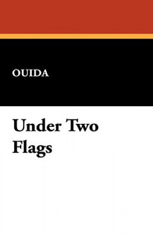 Knjiga Under Two Flags Ouida