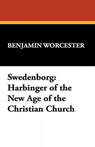 Könyv Swedenborg Benjamin Worcester