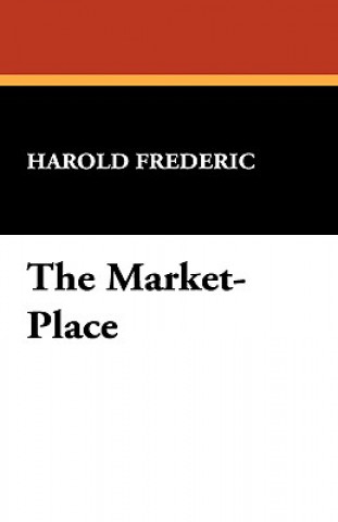 Carte Market-Place Harold Frederic