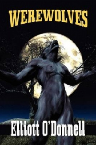 Book Werewolves Elliott O'Donnell