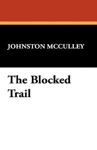 Buch Blocked Trail McCulley