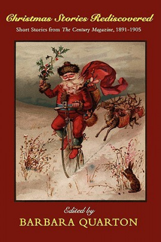 Carte Christmas Stories Rediscovered Barbara Quarton