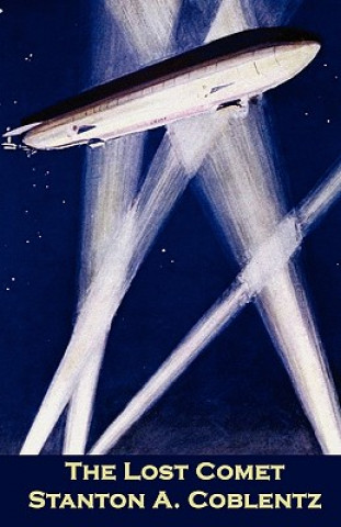 Knjiga Lost Comet Stanton A Coblentz