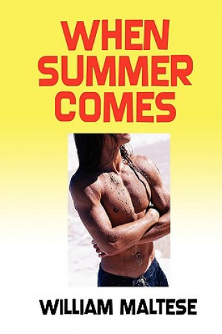 Book When Summer Comes William Maltese