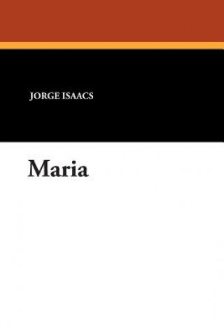 Knjiga Maria Jorge Isaacs