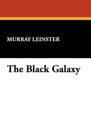 Książka Black Galaxy Murray Leinster