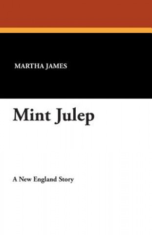 Boek Mint Julep Martha James