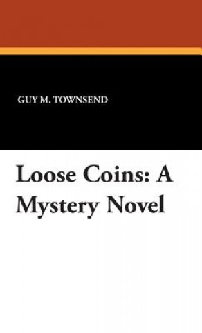 Könyv Loose Coins Joe L. Hensley