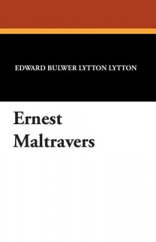 Kniha Ernest Maltravers Lytton