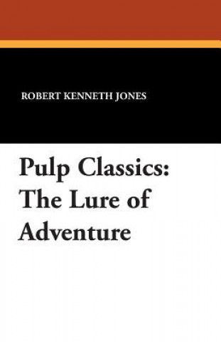 Książka Pulp Classics Robert Kenneth Jones