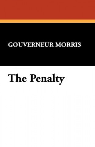 Libro Penalty Gouverneur Morris