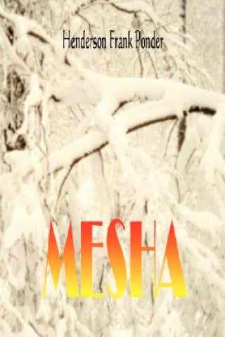 Книга Mesha HENDERSON FRANK PONDER