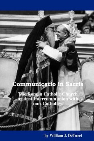 Libro Communicatio in Sacris William DeTucci