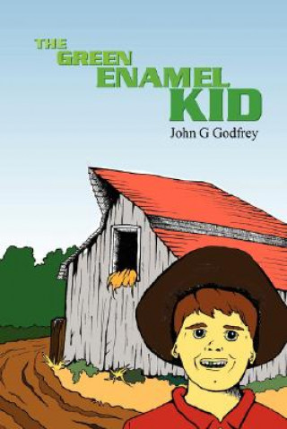 Kniha Green Enamel Kid John Godfrey