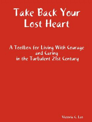 Book Take Back Your Lost Heart Victoria C. Leo