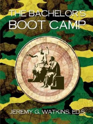 Книга Bachelor's Boot Camp Jeremy Watkins