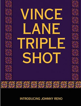 Książka Triple Shot Vince Lane