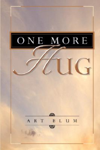 Книга One More Hug Art Blum