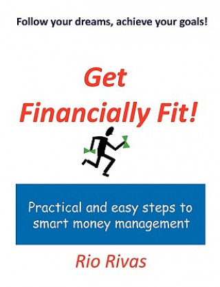 Βιβλίο Get Financially Fit! Rio Rivas