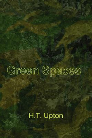 Kniha Green Spaces H.T. Upton