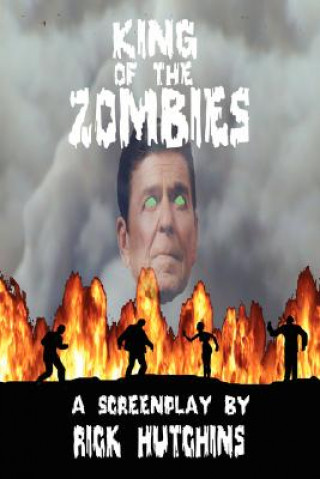 Kniha King of the Zombies Rick Hutchins