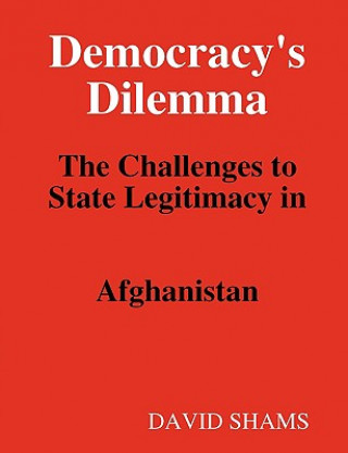 Carte Democracy's Dilemma David Shams