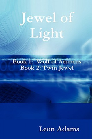 Buch Jewel of Light Leon Adams