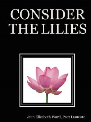 Carte Consider the Lilies Ward