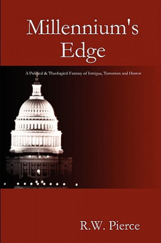 Book Millennium's Edge R.W. Pierce