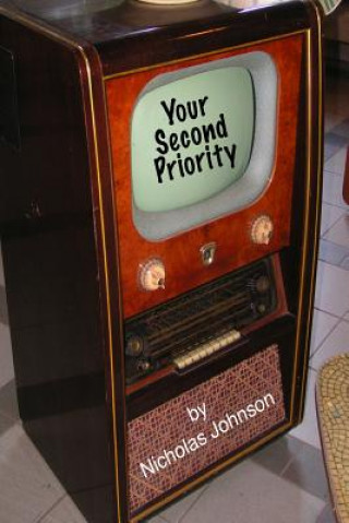 Carte Your Second Priority: A Former FCC Commissioner Speaks Out Nicholas Johnson