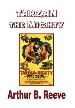 Buch Tarzan the Mighty Arthur B Reeve