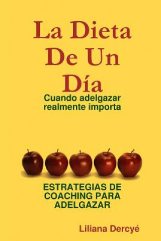 Книга Dieta De Un Dia Liliana Dercye