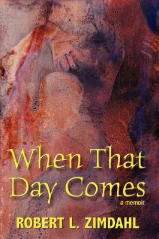 Buch When That Day Comes Zimdahl