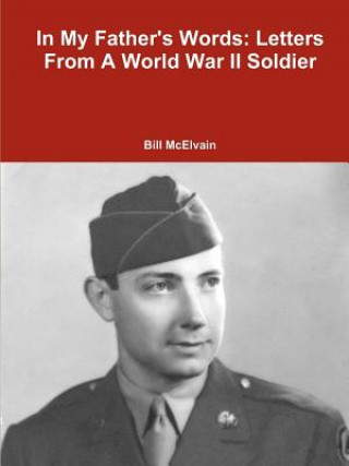 Boek In My Father's Words Bill McElvain