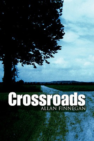 Knjiga Crossroads Allan Finnegan