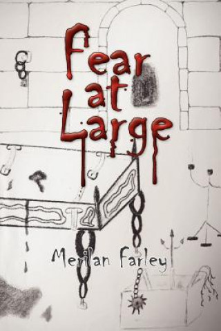 Libro Fear at Large Merilan Farley