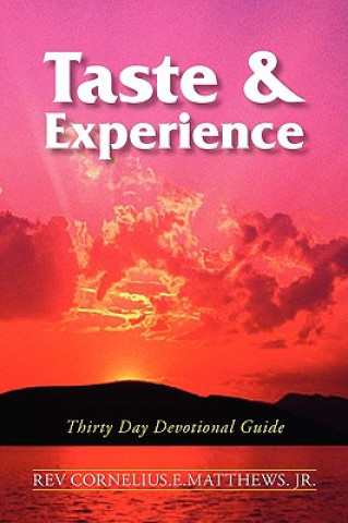 Kniha Taste & Experience Cornelius E Matthews
