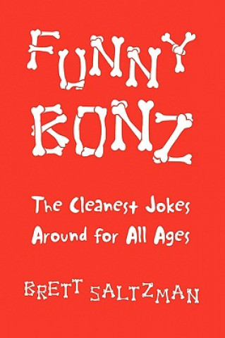 Könyv Funny Bonz Brett Saltzman