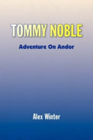 Book Tommy Noble Alex Winter