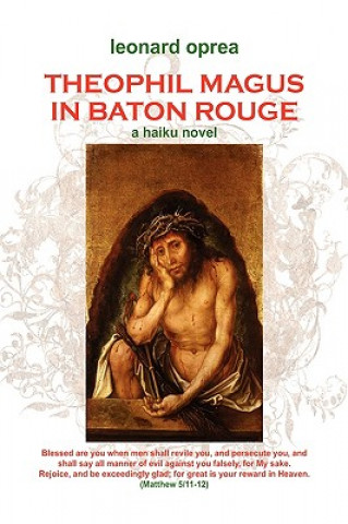 Kniha Theophil Magus in Baton Rouge Leonard Oprea