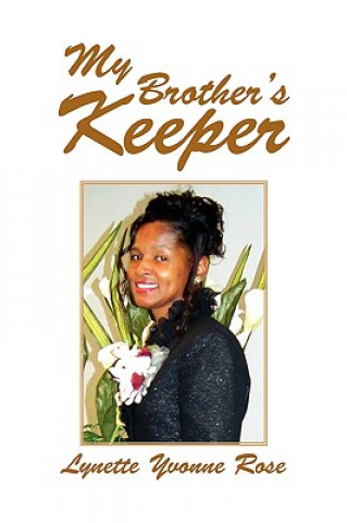 Buch My Brother's Keeper Lynette Yvonne Rose