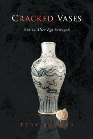 Buch Cracked Vases Teri Brooks